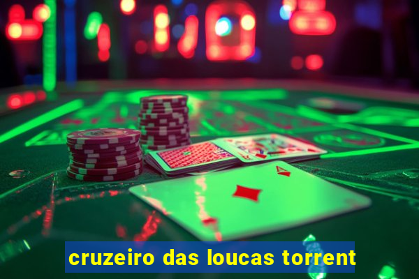 cruzeiro das loucas torrent